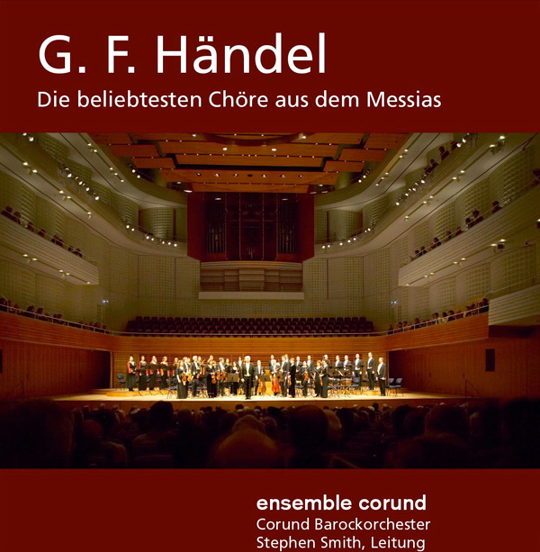 G. F. Händel: Die beliebtesten Chöre aus dem Messias